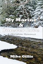 My Marine and Forever Love 