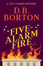 Five-Alarm Fire 