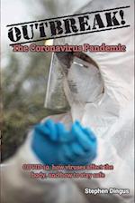 Outbreak! The Coronavirus Pandemic 