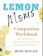 Lemon Moms Companion Workbook