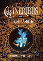 De Cineribus: From the Ashes 