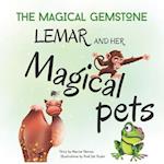 Lemar and Her Magical Pets