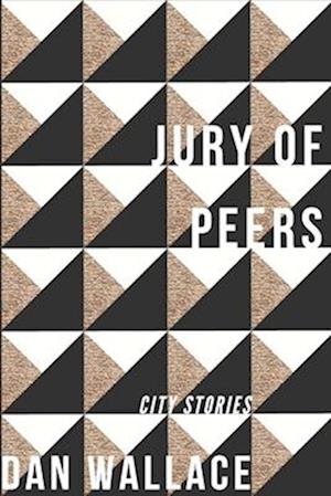 Jury of Peers : City Stories