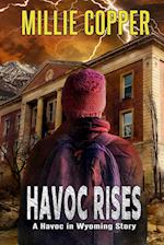 Havoc Rises