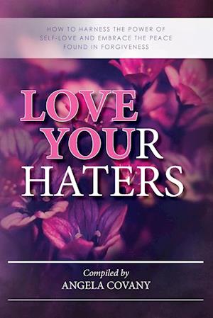 Love your Haters