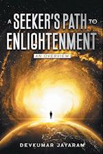 A SEEKER'S PATH TO ENLIGHTENMENT