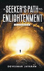 A SEEKER'S PATH TO ENLIGHTENMENT 