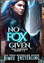 No Fox Given: Hardback Collector's Edition 