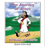 The Journey of Jesus/ El Viaje de Jesus 