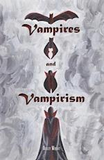 Vampires and Vampirism 