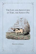 The Life and Adventures of Toby, the Sapient Pig