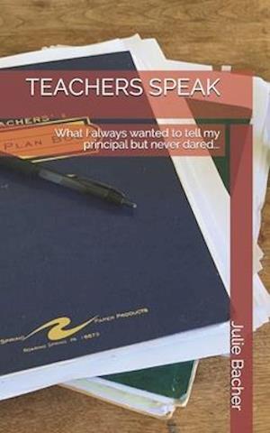 Teachers Speak