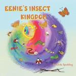 Eenie's Insect Kingdom 