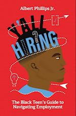 Y'all Hiring? The Black Teen's Guide to Navigating Employment 