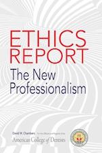 The American College of Dentists Ethics Report