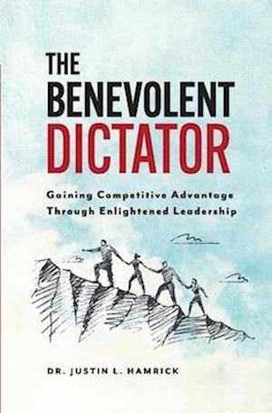 The Benevolent Dictator