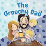 The Grouchy Dad 