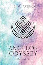 Angelos Odyssey: Volume Six 