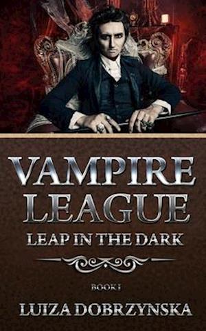 Vampire League - Book I