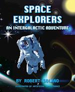 Space Explorers: An Intergalactic Adventure 