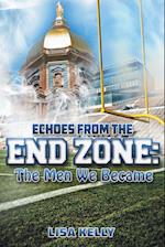 Echoes From the End Zone