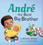 Andre The Best Big Brother