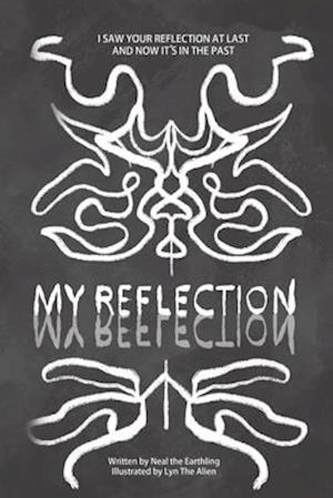 My Reflection