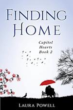 Finding Home: Capitol Hearts Series Book 2 