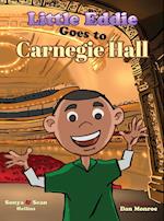 Little Eddie Goes to Carnegie Hall