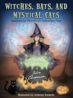 Witches, Bats, and Mystical Cats 