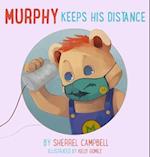 Murphy Keeps His Distance 
