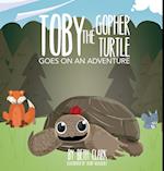 Toby the Gopher Turtle Goes on an Adventure 