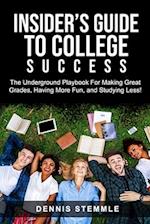 Insider's Guide To College Success