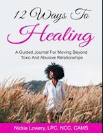 12 Ways to Healing