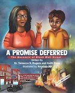 A Promised Deferred: The Massacre of Black Wall Street 