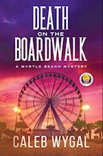 Death on the Boardwalk 