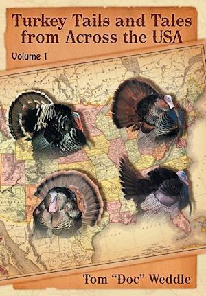 Turkey Tails and Tales from Across the USA