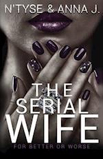 The Serial Wife 