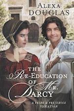 The Re-education of Mr. Darcy