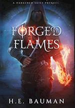 Forged by Flames 