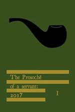 The Prosoch&#275; of a servant