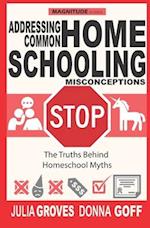 Addressing Common Homeschool Misconceptions