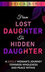 From Lost Daughter to Hidden Daughter