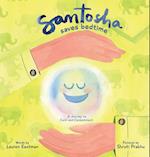 Santosha Saves Bedtime