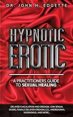 Hypnotic Erotic 