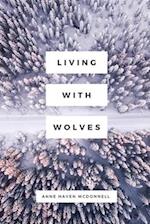 Living with Wolves