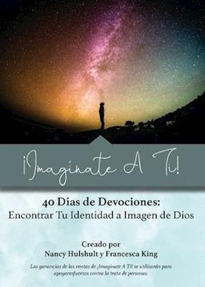 ¡Imagínate A Ti!