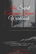 The Secret Everyone Knew Workbook 