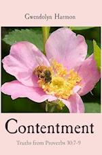 Contentment: Truths from Proverbs 30