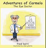 Adventures of Carmelo-The Eye Doctor